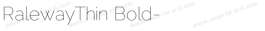 RalewayThin Bold字体转换
